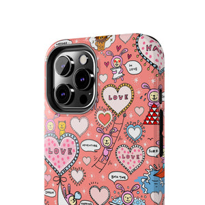 ‘Do what you love to do’ Phone Cases