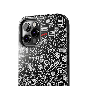 Everything is Perfect on Black-Tough Phone Cases