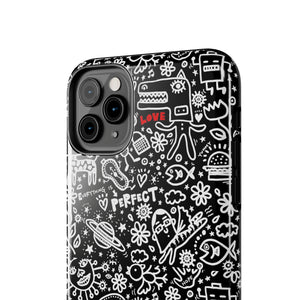 Everything is Perfect on Black-Tough Phone Cases