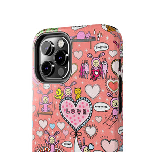 Do what you love-Tough Phone Cases