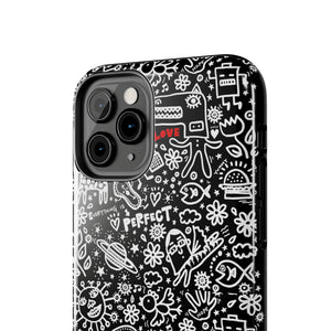 Everything is Perfect on Black-Tough Phone Cases