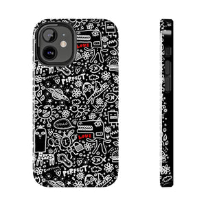 Everything is Perfect on Black-Tough Phone Cases